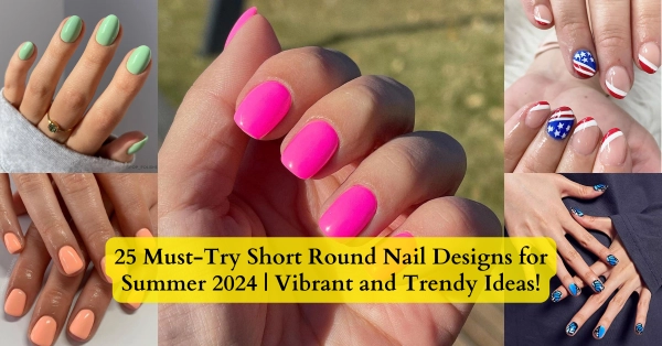 Short-Round-Summer-Nail